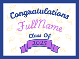 Diploma Graduation Yard Sign (18x24)