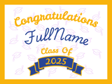 Diploma Graduation Yard Sign (18x24)