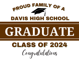 Proud Family Graduation Sign (18x24)