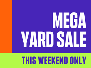 Mega Yard Sale (18x24)